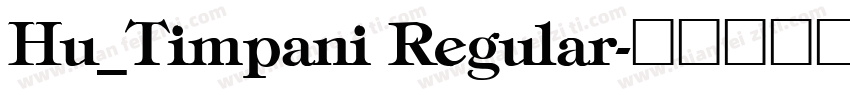 Hu_Timpani Regular字体转换